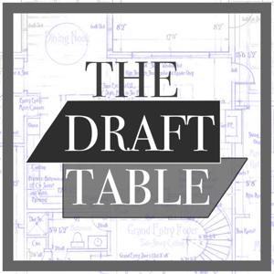 The Draft Table