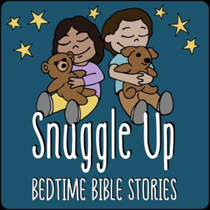 Snuggle Up: Bedtime Bible Stories by Wellshire Presbyterian Church