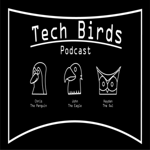 Tech Birds Podcast