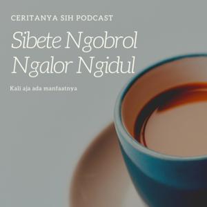 Sibete Ngobrol Ngalor Ngidul