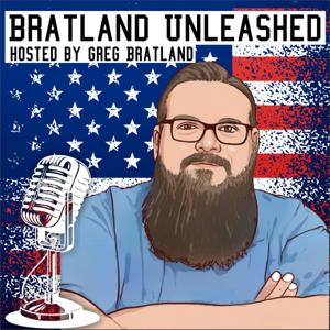 Bratland Unleashed