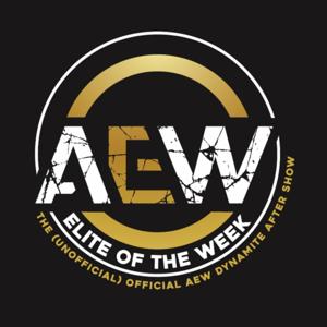 ELITE OF THE WEEK - Power Ranking the Top 10 Wrestlers of #AEWDynamite and #AEWRampage Every Week