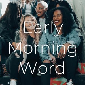 Early Morning Word