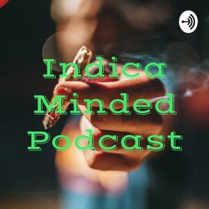 Indica Minded Podcast