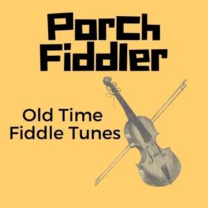 Porch Fiddler