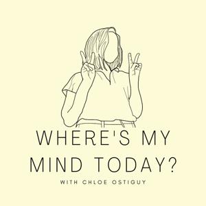 Where's My Mind Today?