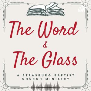 The Word and the Glass