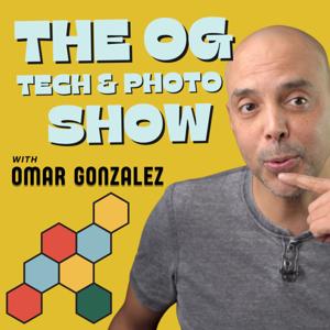 The OG Tech and Photo Show