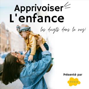 Apprivoiser la petite enfance les doigts dans le nez, par Ouikid by Ouikid