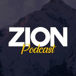 Zion Podcast