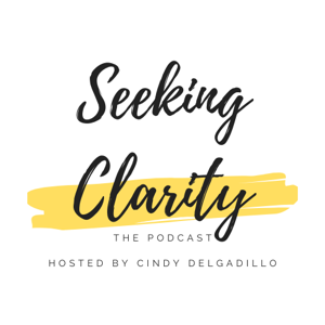 Seeking Clarity, The Podcast