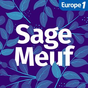 Sage-Meuf, le podcast maternité qui vous accompagne pendant la grossesse et après l'accouchement by Europe 1 Studio