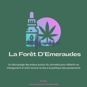 La Forêt D'Emeraudes