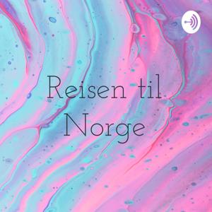 Reisen til Norge