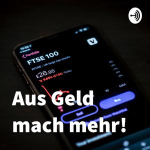 Aus Geld mach mehr!