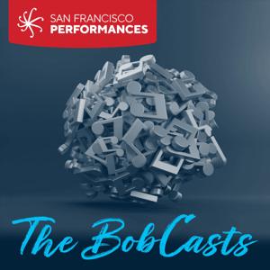 SF Performances: The BobCasts