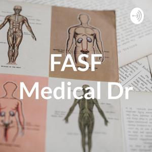 FASF Medical Dr