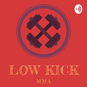 LOW KICK MMA