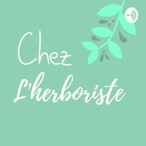 Chez l'herboriste