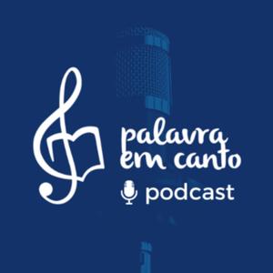 Podcast Palavra em Canto | Música na igreja