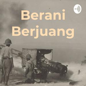 Berani Berjuang