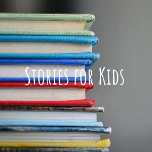 Stories for Kids