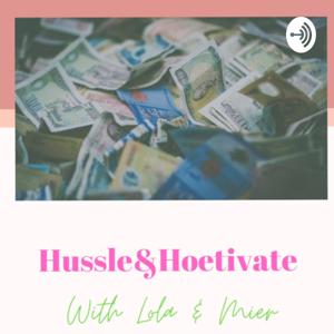 Hussle&Hoetivate