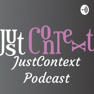 JustContextPodcast