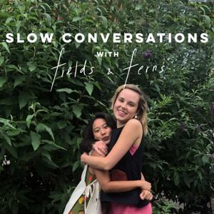 Slow Conversations: Talks around Conscious Fashion & Living