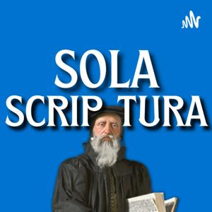 Sola Scriptura.