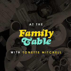 At the Family Table Podcast