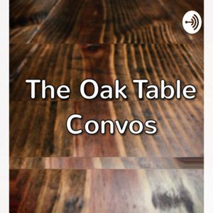 J.A.Graham - The Oak Table Convos