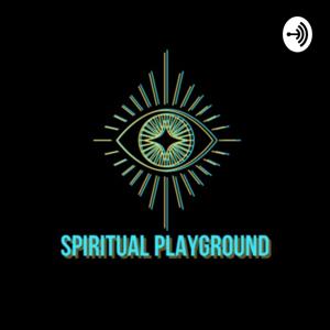 Spiritual Playground