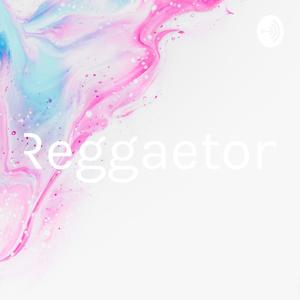 Reggaeton by Brayan Gomez