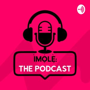 IMOLE. the podcast