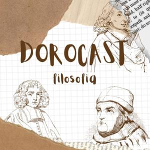 Dorocast - Filosofia