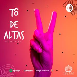 Tô de altas