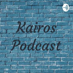 Kairos Podcast