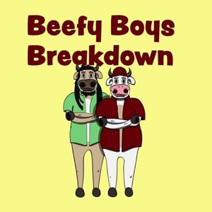 Beefy Boys Breakdown