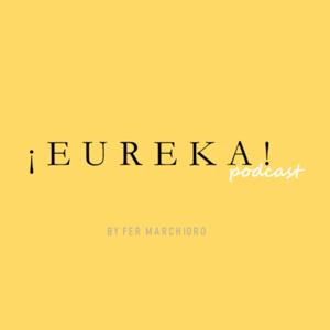 ¡Eureka! Podcast