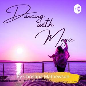 Dancing with magic