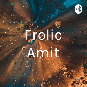 Frolic Amit