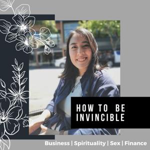 How To Be Invincible