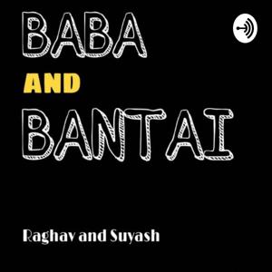 Baba And Bantai