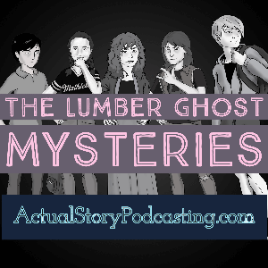 The Lumber Ghost Mysteries