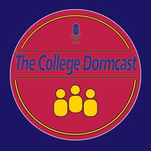 The College Dormcast