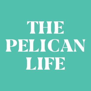 The Pelican Life