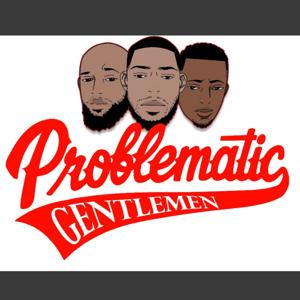 Problematic Gentlemen