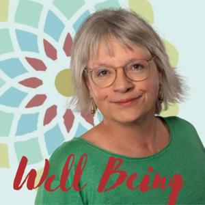 WELL BEING von und mit Eva Keller
