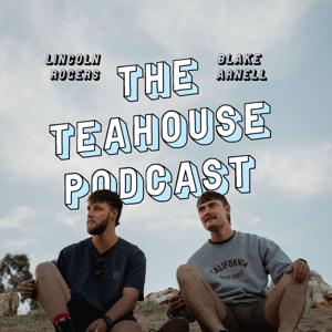 The Teahouse Podcast